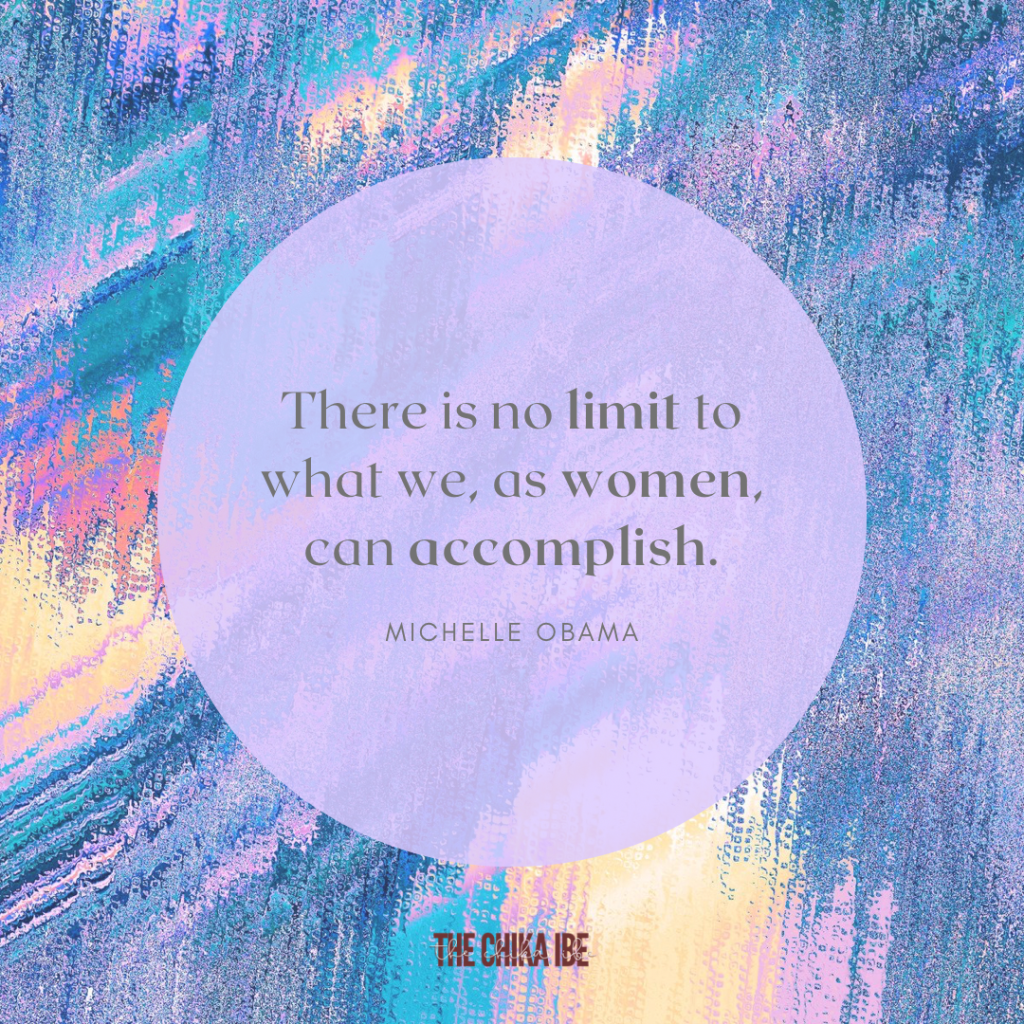 Quote about women and all we can achieve by Michelle Obama